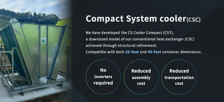 Compact System cooler (CSC)